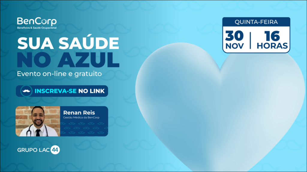 Ben+Saúde | Novembro Azul - Sua saúde no azul